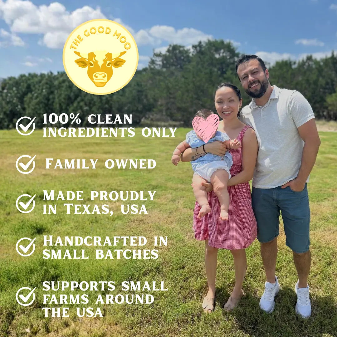 Family standing in a field with 'The Good Moo' branding and product features listed such as: 100% natural, clean ingredients, family owned, made in texas, USA, America, Handcrafted in small batches, Supports small farms/ businesses.